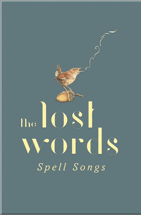 Picture of The Lost Words: Spell Songs